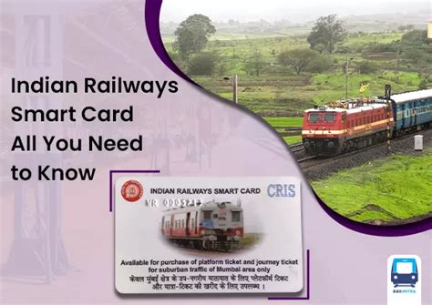 smart card mumbai local|Indian Railways Smart Card All You Need to Know.